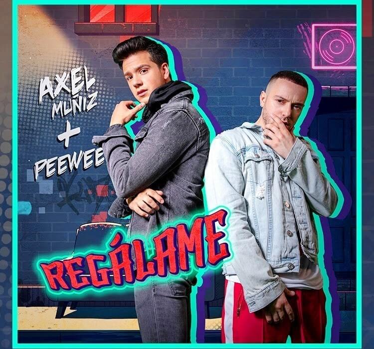 Regálame by Axel Muñiz