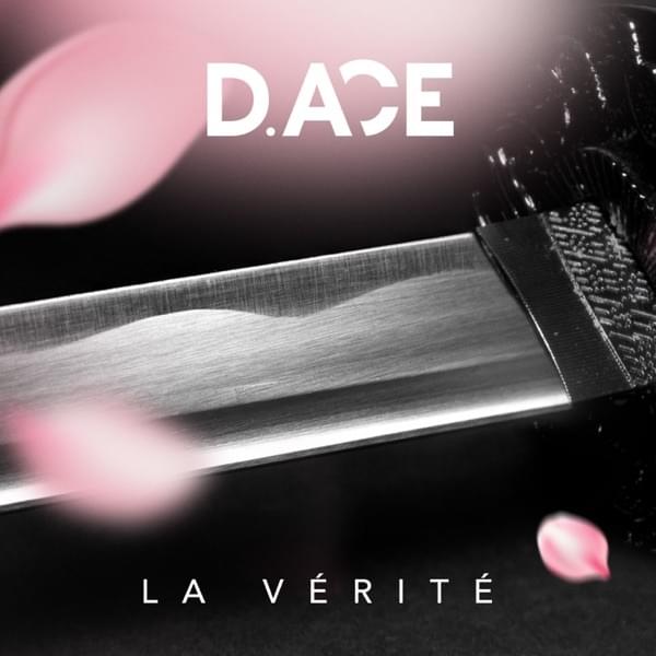Album cover art for "La vérité" by D. Ace