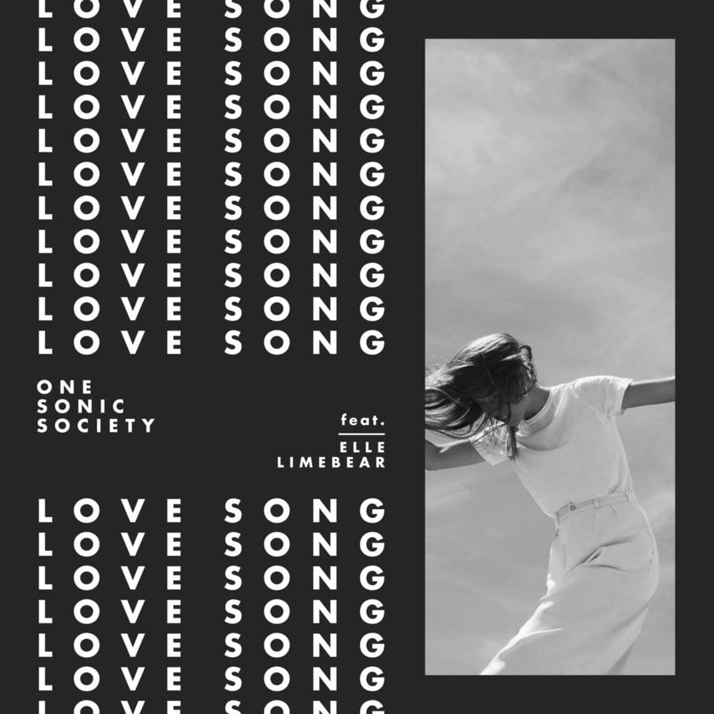 Love Song by ​one sonic society