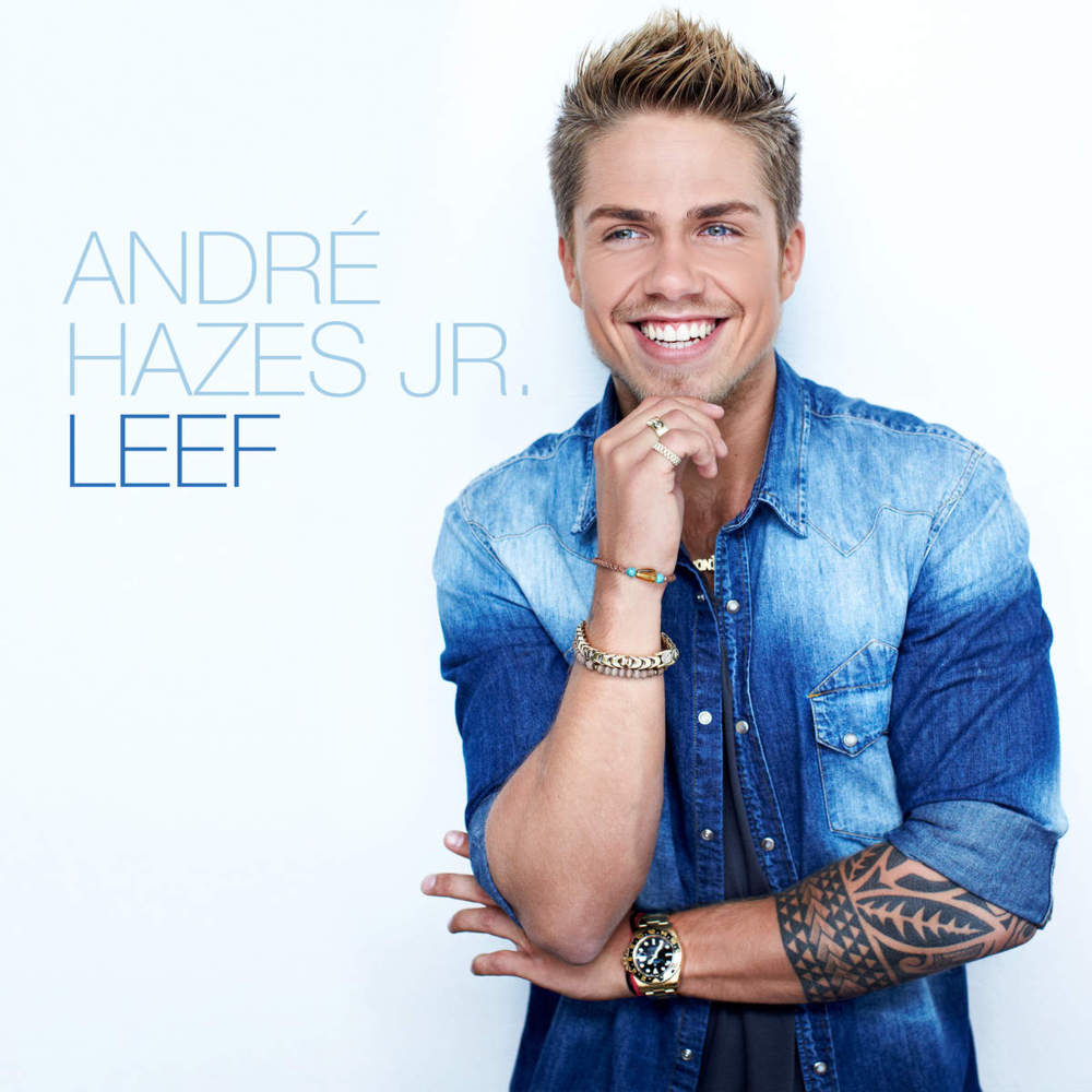 Leef by André Hazes Jr.