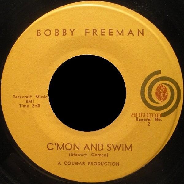 C’mon And Swim by Bobby Freeman