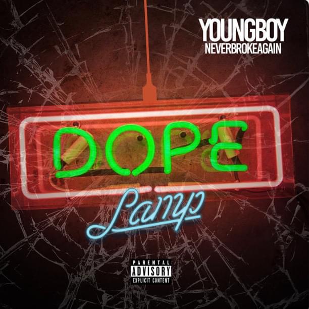 Album cover art for "Dope Lamp" by YoungBoy Never Broke Again