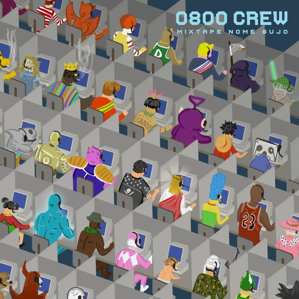 Só Um Rolê by 0800 Crew