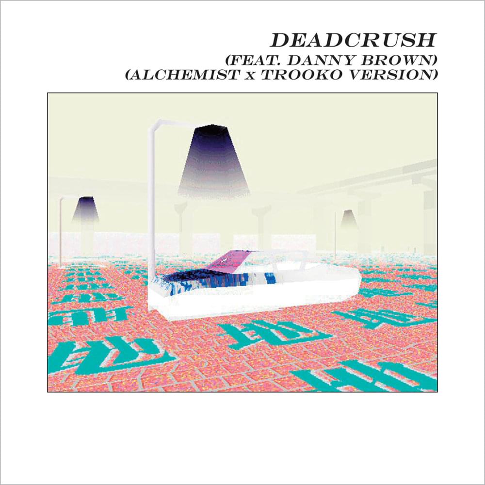 Album cover art for "Deadcrush (Alchemist x Trooko Version)" by alt-J & Danny Brown
