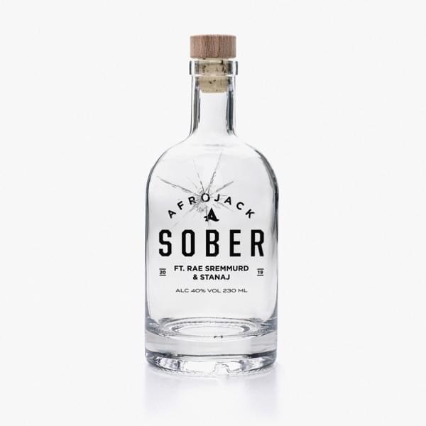 Album cover art for "Sober" by AFROJACK & Stanaj & Rae Sremmurd