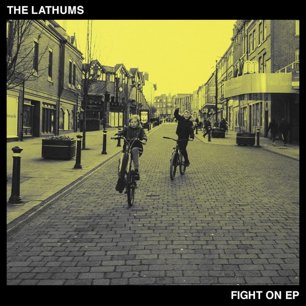 Fight On by The Lathums