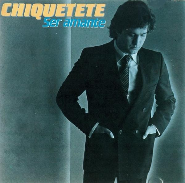 Volveré by Chiquetete