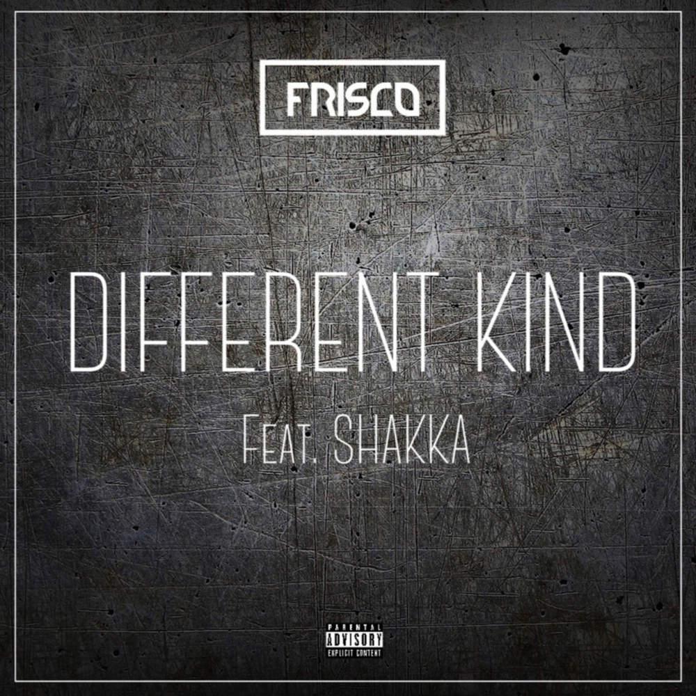 Different Kind by Frisco