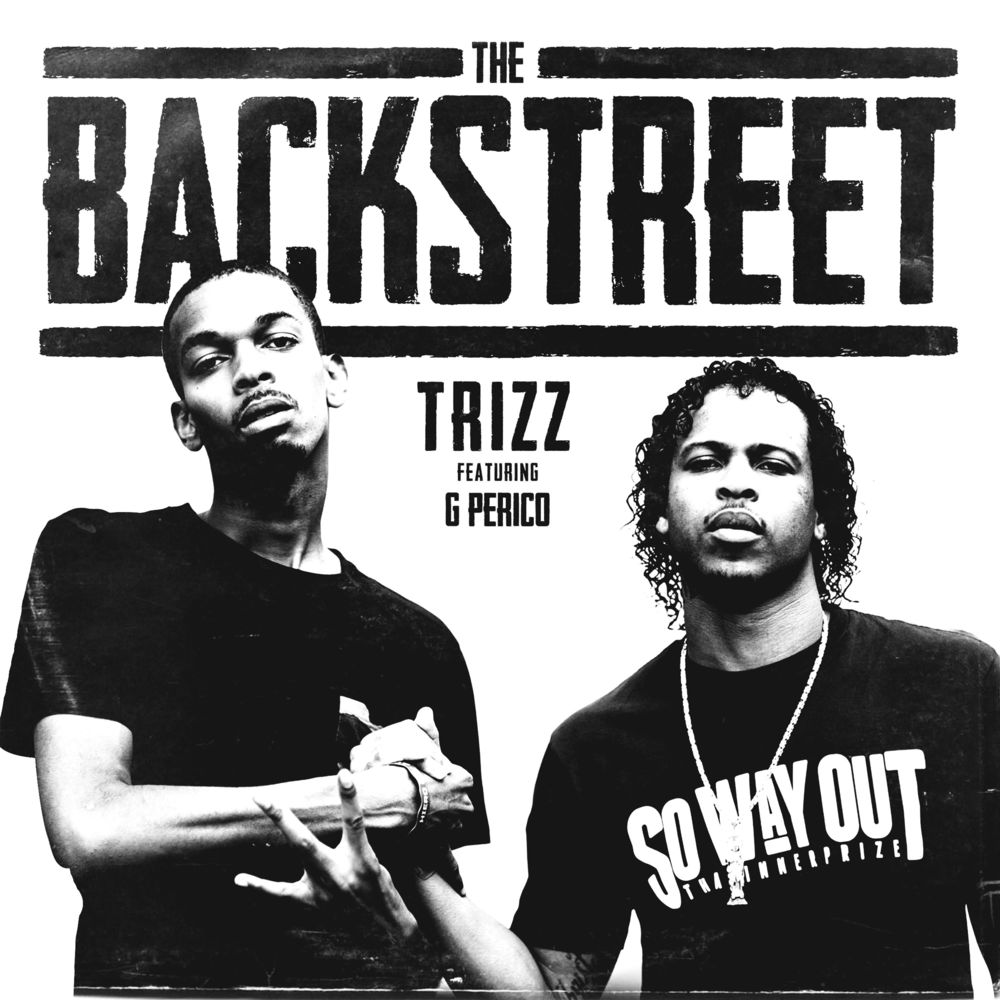Album cover art for "The Backstreet" by Trizz & G Perico