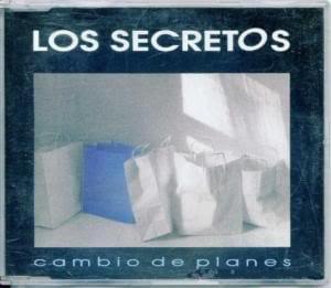 Album cover art for "Cambio de planes" by Los Secretos
