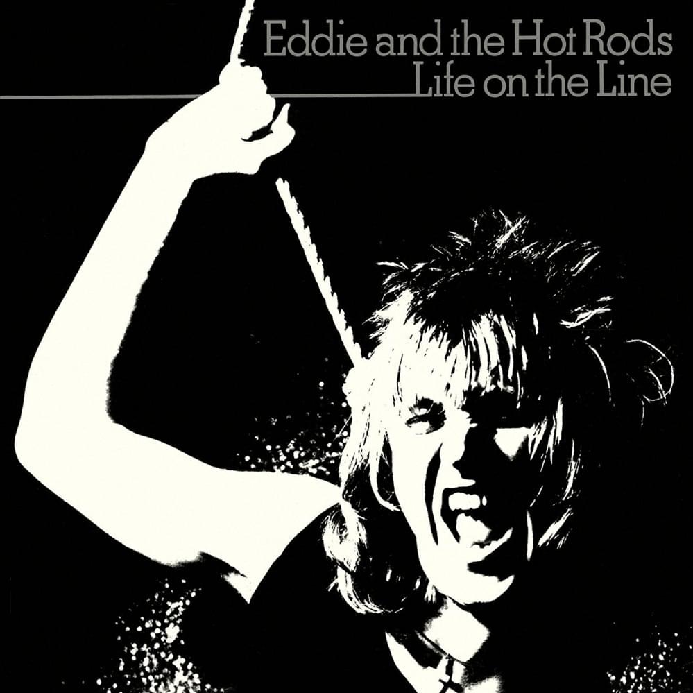 Do Anything You Wanna Do by Eddie and the Hot Rods