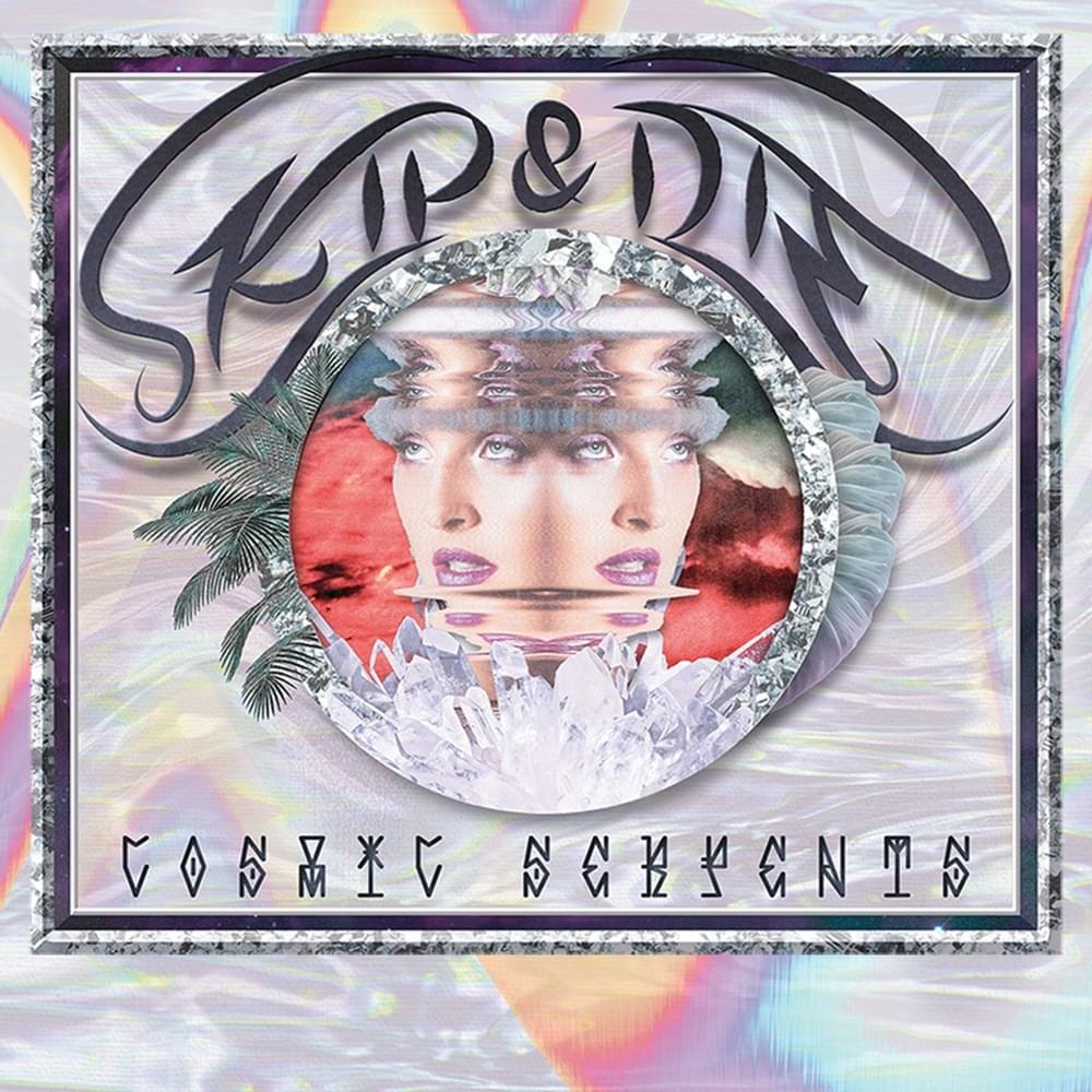 Cosmic Serpents by SKIP&DIE