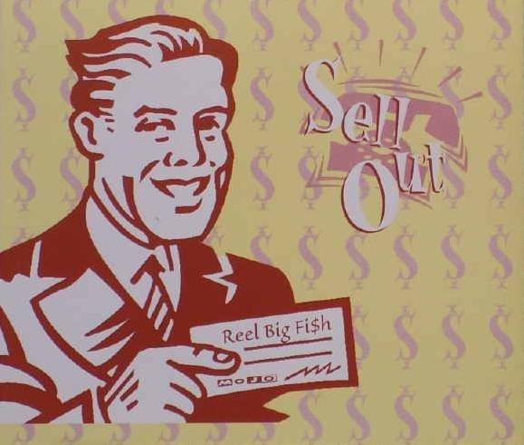Sell Out by Reel Big Fish