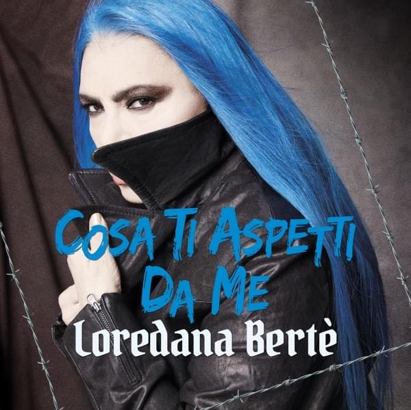 Album cover art for "Cosa ti aspetti da me" by Loredana Bertè