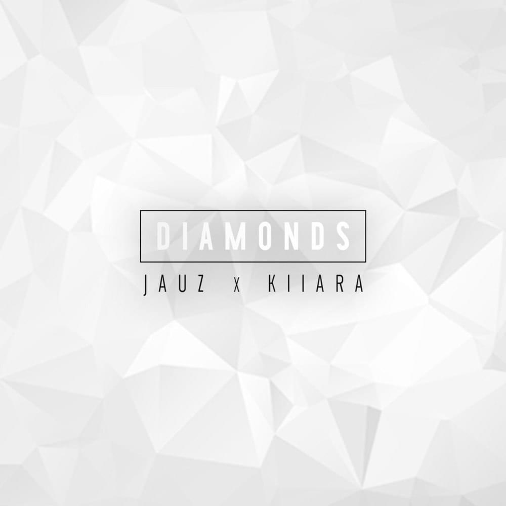 Diamonds by Jauz