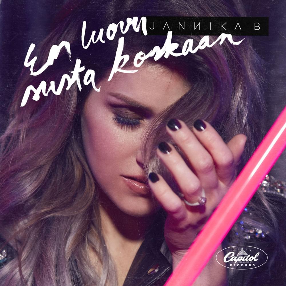 Album cover art for "En Luovu Susta Koskaan" by Jannika B