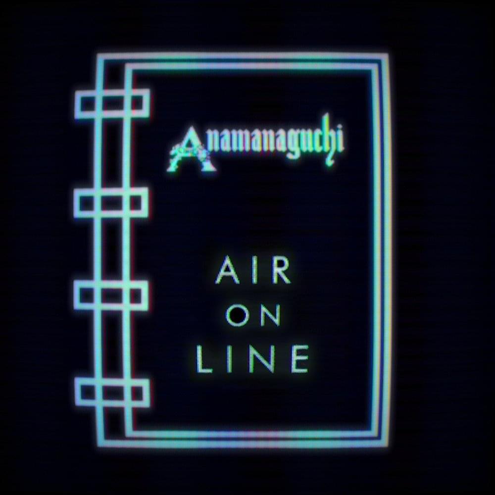 Album cover art for "Air On Line" by Anamanaguchi