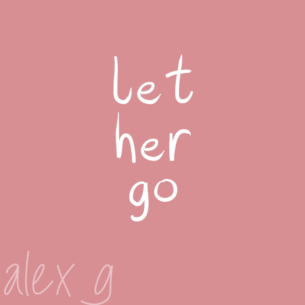 Album cover art for "Let Her Go" by Alex Blue