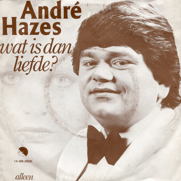 Wat Is Dan Liefde by André Hazes