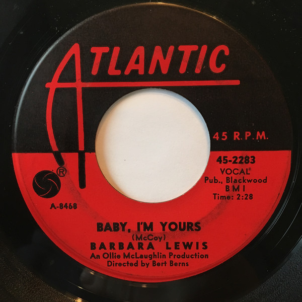 Baby I’m Yours by Barbara Lewis