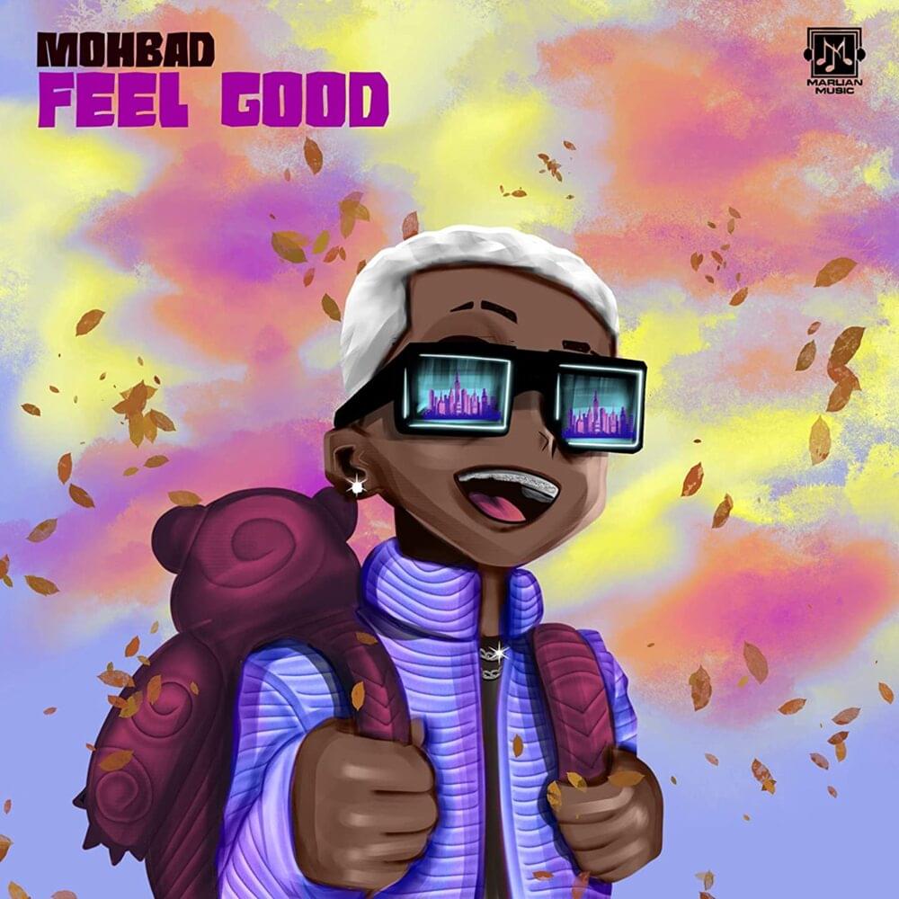 Feel Good by Mohbad