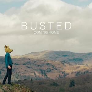 Album cover art for "Coming Home" by Busted