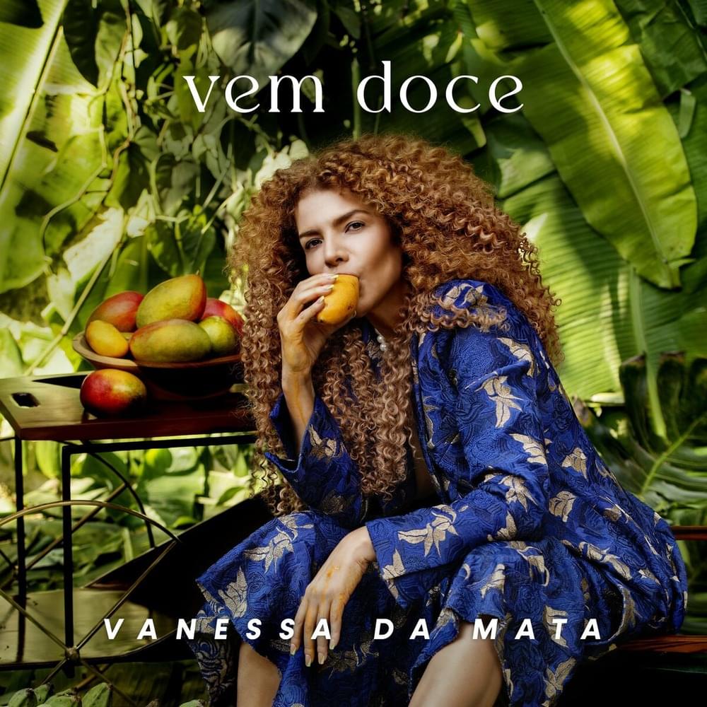 Album cover art for "Vem Doce" by Vanessa da Mata