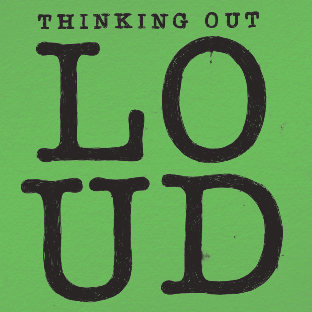 Album cover art for "Thinking Out Loud" by NOW That’s What I Call Music!