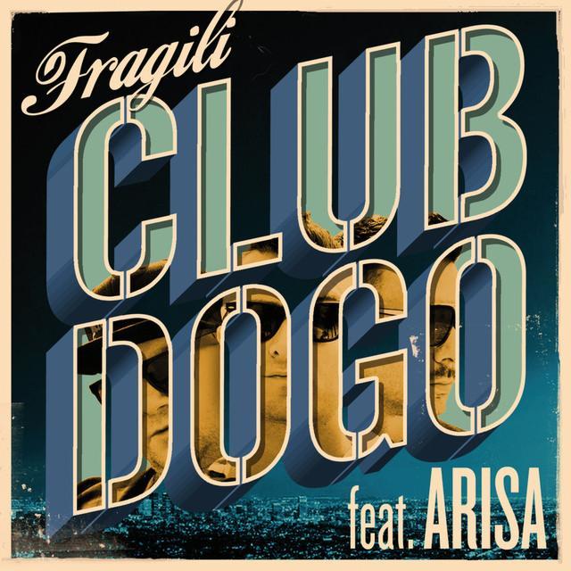 Album cover art for "Fragili" by Club Dogo & Arisa