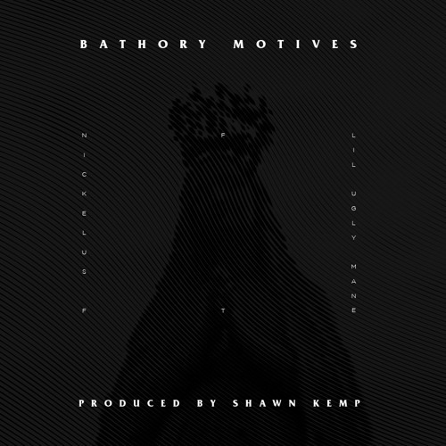 BATHORY MOTIVES by Nickelus F