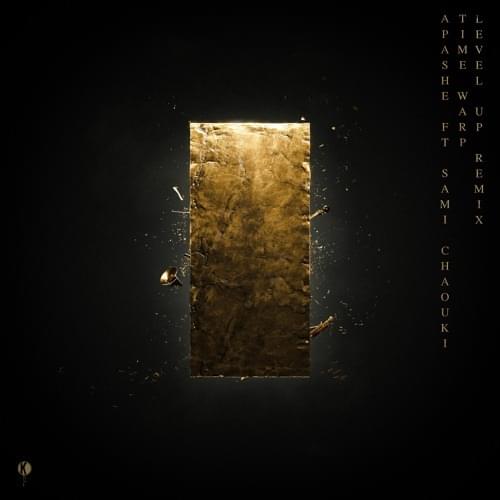 Album cover art for "Time Warp (Level Up Remix)" by Apashe & Sami Chaouki