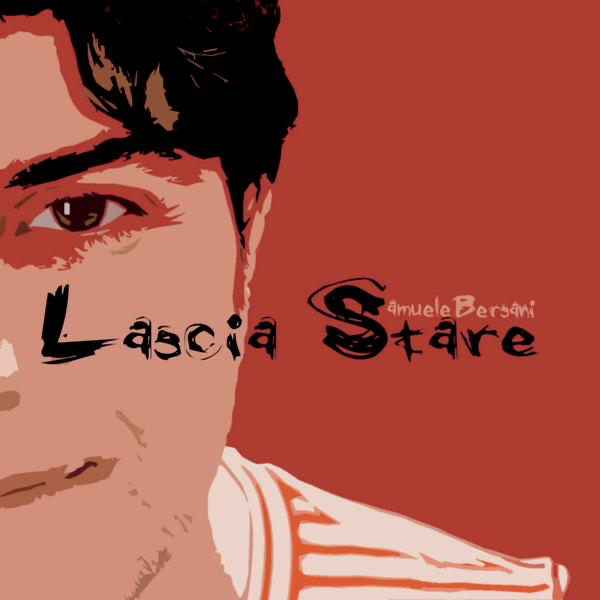 Album cover art for "Lascia Stare" by Samuele Bersani
