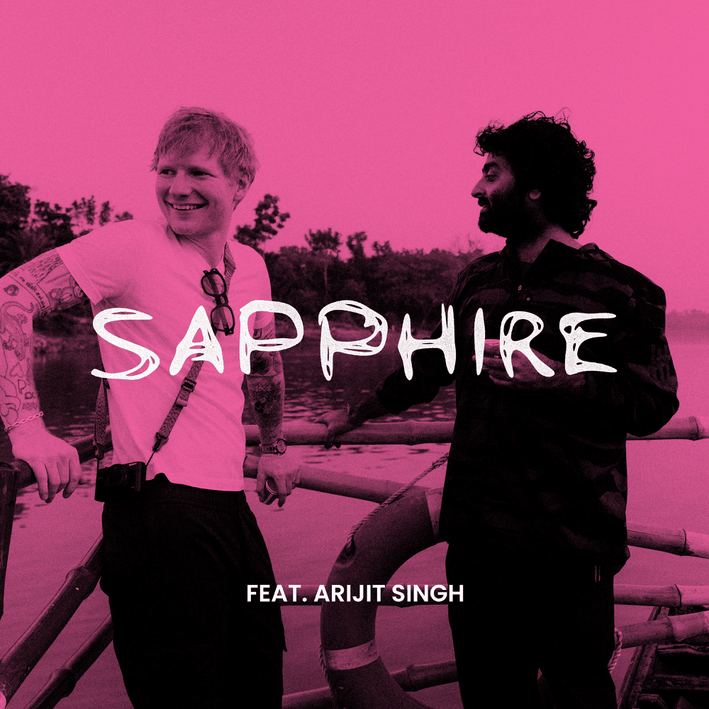 Album cover art for "Sapphire (Punjabi Version)" by Ed Sheeran & Arijit Singh