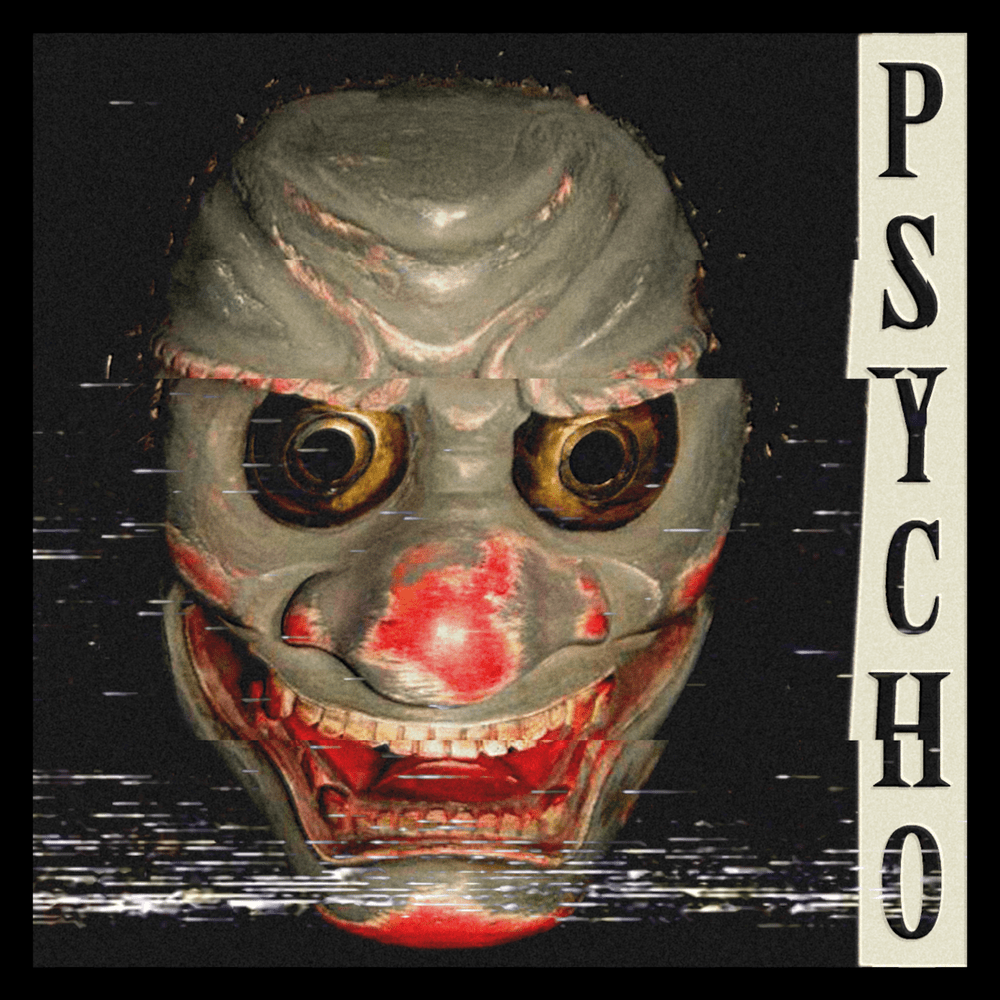 Album cover art for "Psycho" by KSLV Noh