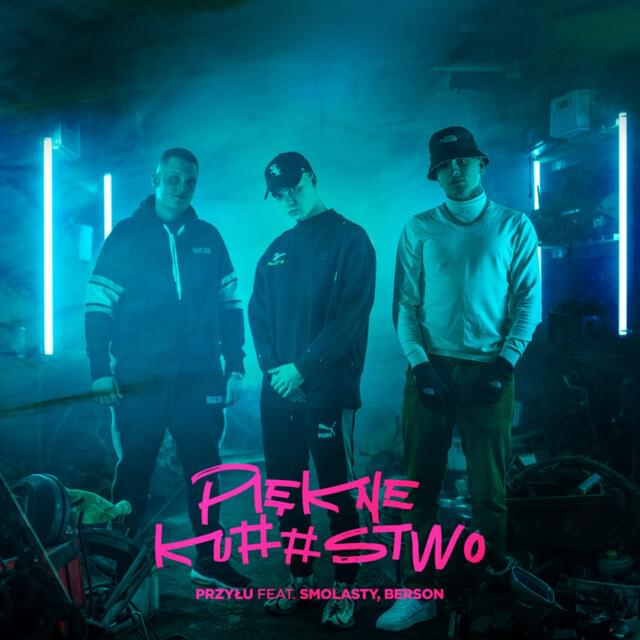 Album cover art for "PIĘKNE KU##STWO" by przyłu & Berson & Smolasty