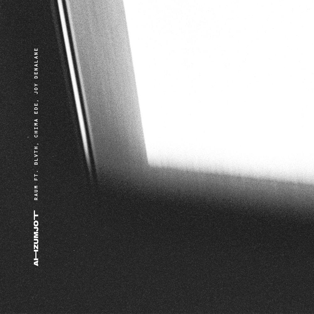 Album cover art for "Raum" by Ahzumjot & Chima Ede & BLVTH & Joy Denalane