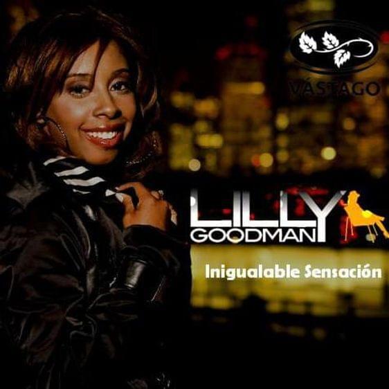 Album cover art for "Inigualable sensacion" by Lilly Goodman
