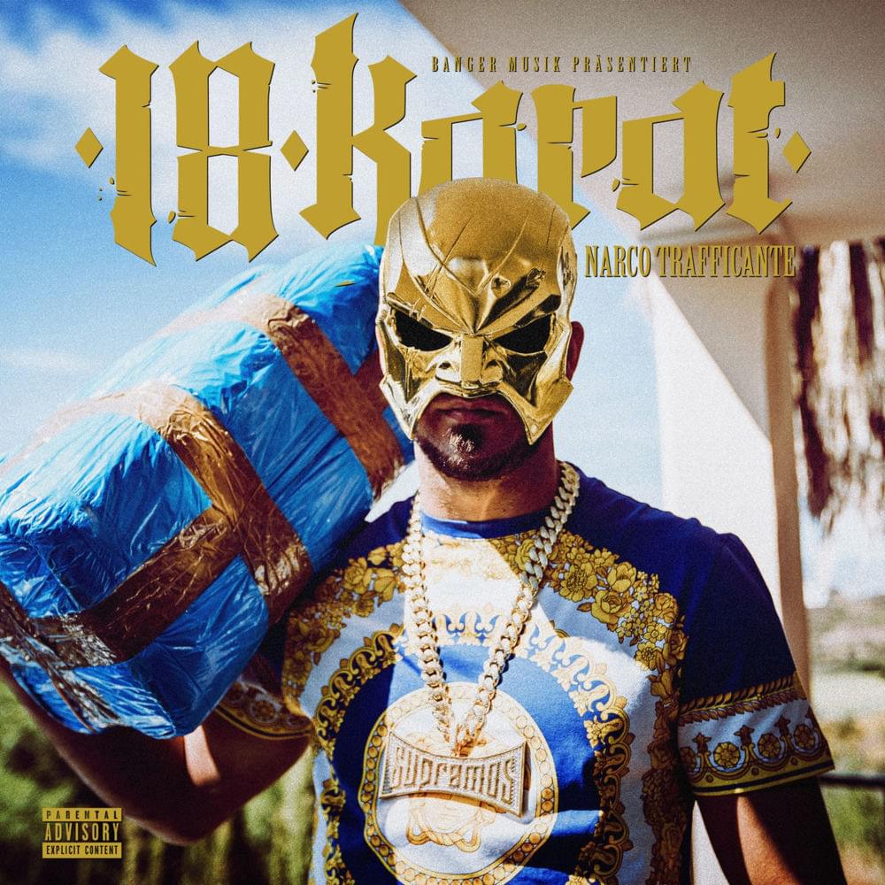 Album cover art for "Narco Trafficante" by 18 Karat