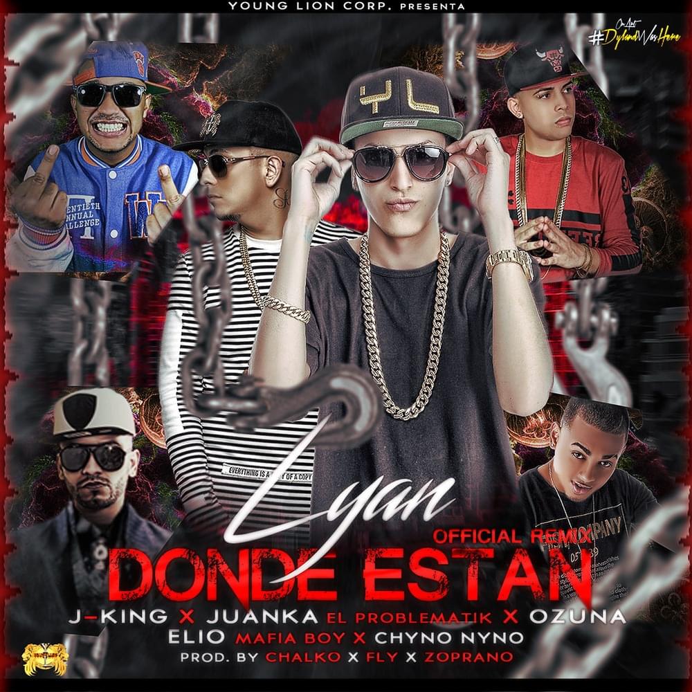 Donde Están (Remix) by Lyan