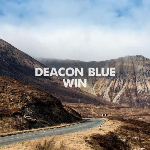 Album cover art for "Win" by Deacon Blue