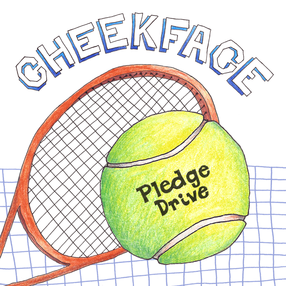 Album cover art for "Pledge Drive" by Cheekface