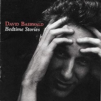 The Best Inside You by David Baerwald