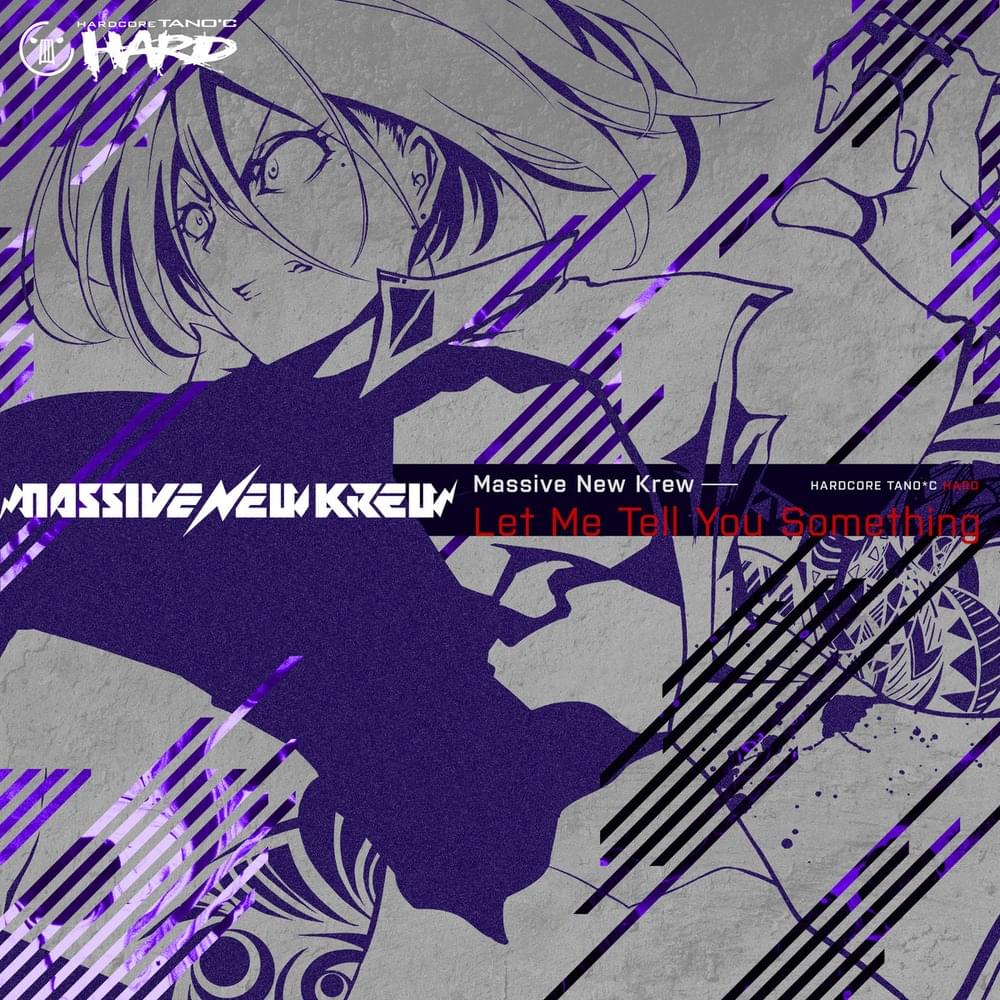 Album cover art for "Let Me Tell You Something" by Massive New Krew