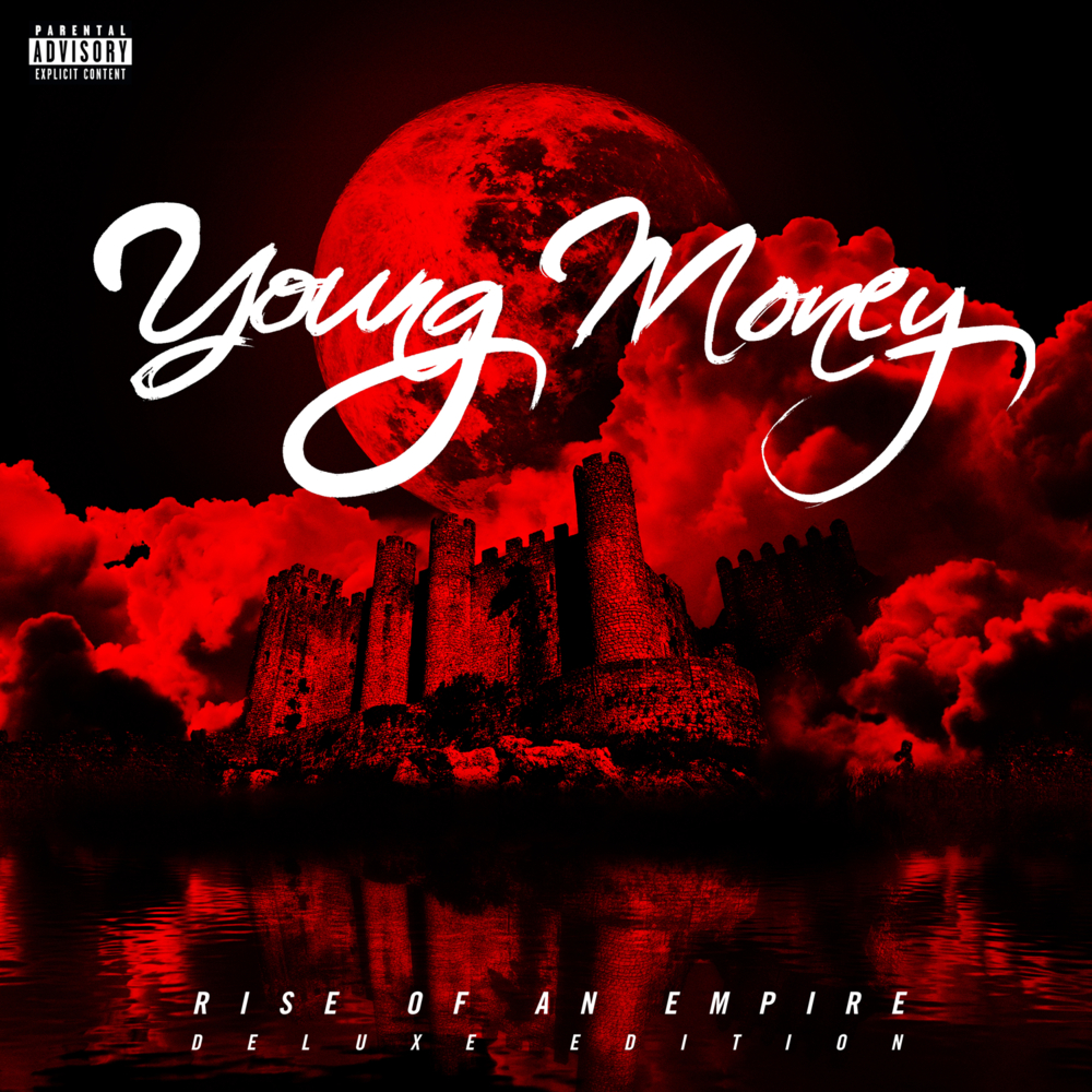 Album cover art for "Young Money: Rise Of An Empire [Album Art]" by Young Money