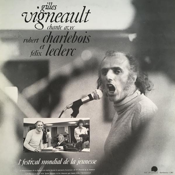 Cover image for Gilles Vigneault chante avec Robert Charlebois et Félix Leclerc