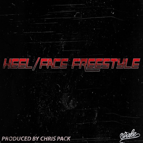 Album cover art for "Heel/Face Freestyle" by Wale