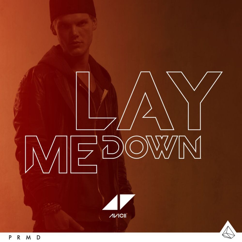 Album cover art for "Lay Me Down" by Avicii & Adam Lambert & Nile Rodgers