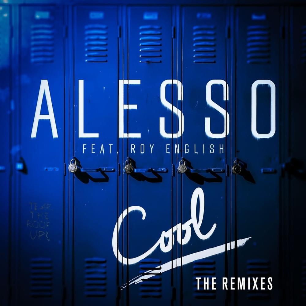 Cover image for Cool (feat. Roy English) [The Remixes]