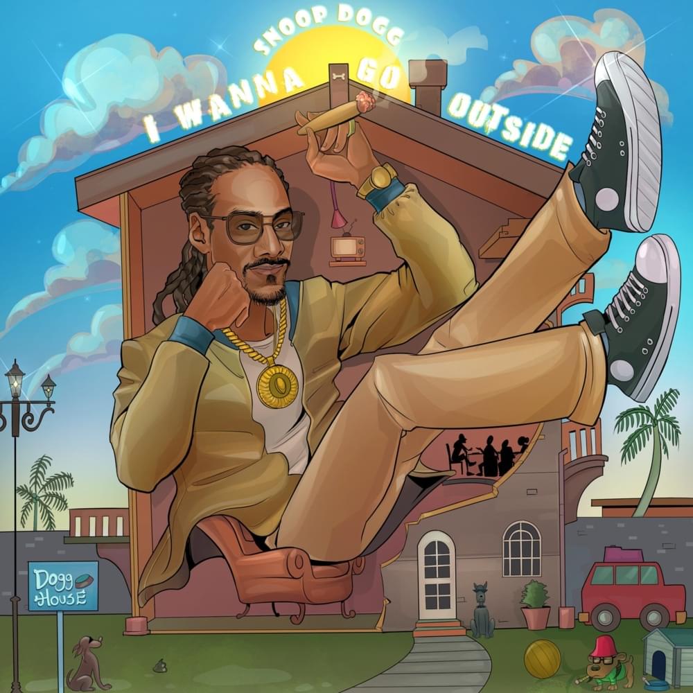 Album cover art for "I Wanna Go Outside" by Snoop Dogg