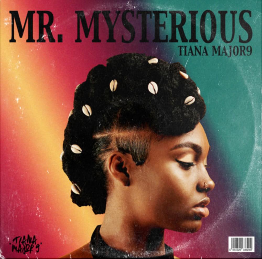 Album cover art for "Mr. Mysterious" by Tiana Major9